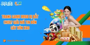 Trang Game RR88 Bị Bắt Chưa? Giải Mã Tin Đồn Gây Xôn Xao